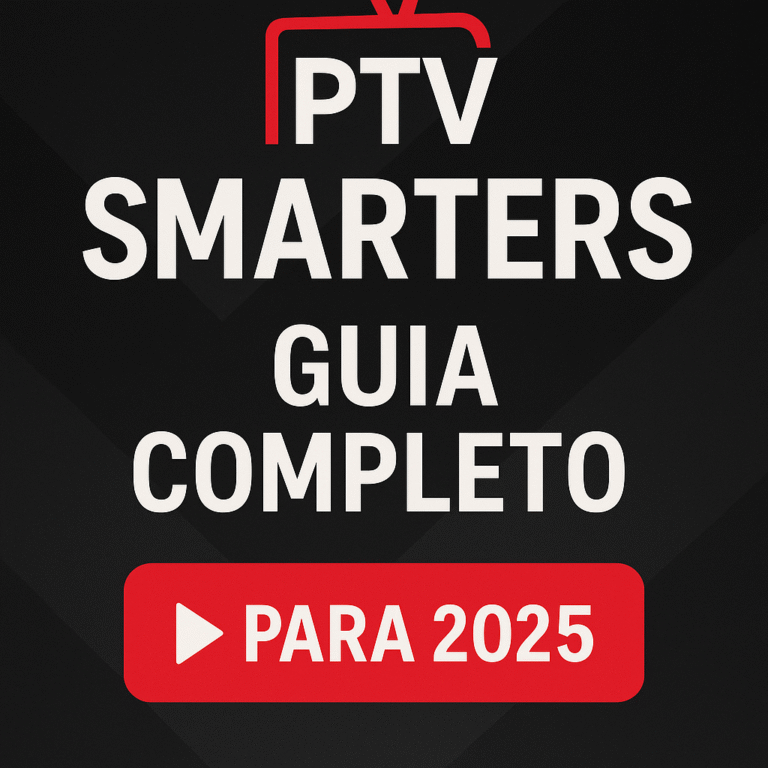 iptv smarters 2025, guia iptv brasil, como usar iptv smarters, player xtream codes, iptv para smart tv