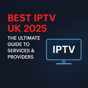 best iptv uk, iptv uk 2025, iptv provider uk, flixus iptv, uk iptv services