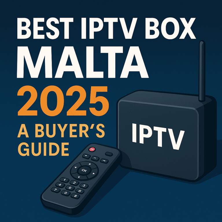 est iptv box malta 2025, iptv android box buyer’s guide, mag box vs android tv box, flixus iptv box malta