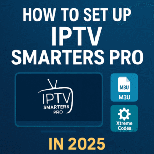 setup iptv smarters pro 2025, how to install iptv smarters, m3u xtreme codes login, iptv smarters pro guide, flixus iptv