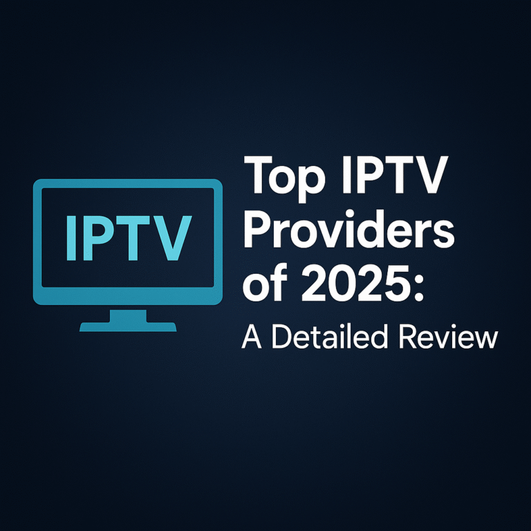 top iptv providers 2025, best iptv services review, iptv providers usa, flixus iptv