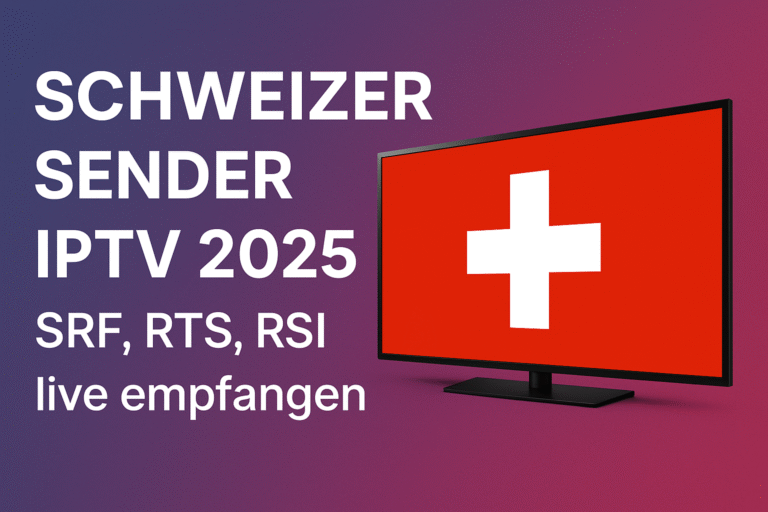 Schweizer Sender IPTV 2025 – SRF, RTS, RSI live empfangen mit FLIXUS IPTV, auf Smart-TV mit Schweizer Flagge