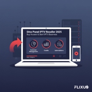 Dino Panel IPTV Reseller 2025 buy reseller access and start IPTV business with FLIXUS support