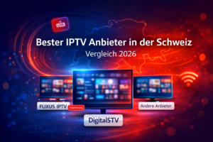 bester iptv schweiz Schweiz 2026 – IPTV Vergleich und Empfehlung