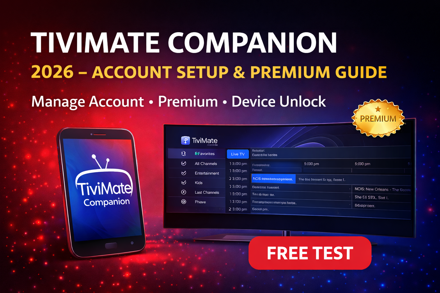 TiviMate Companion 2026 – Account Setup and Premium Activation Guide