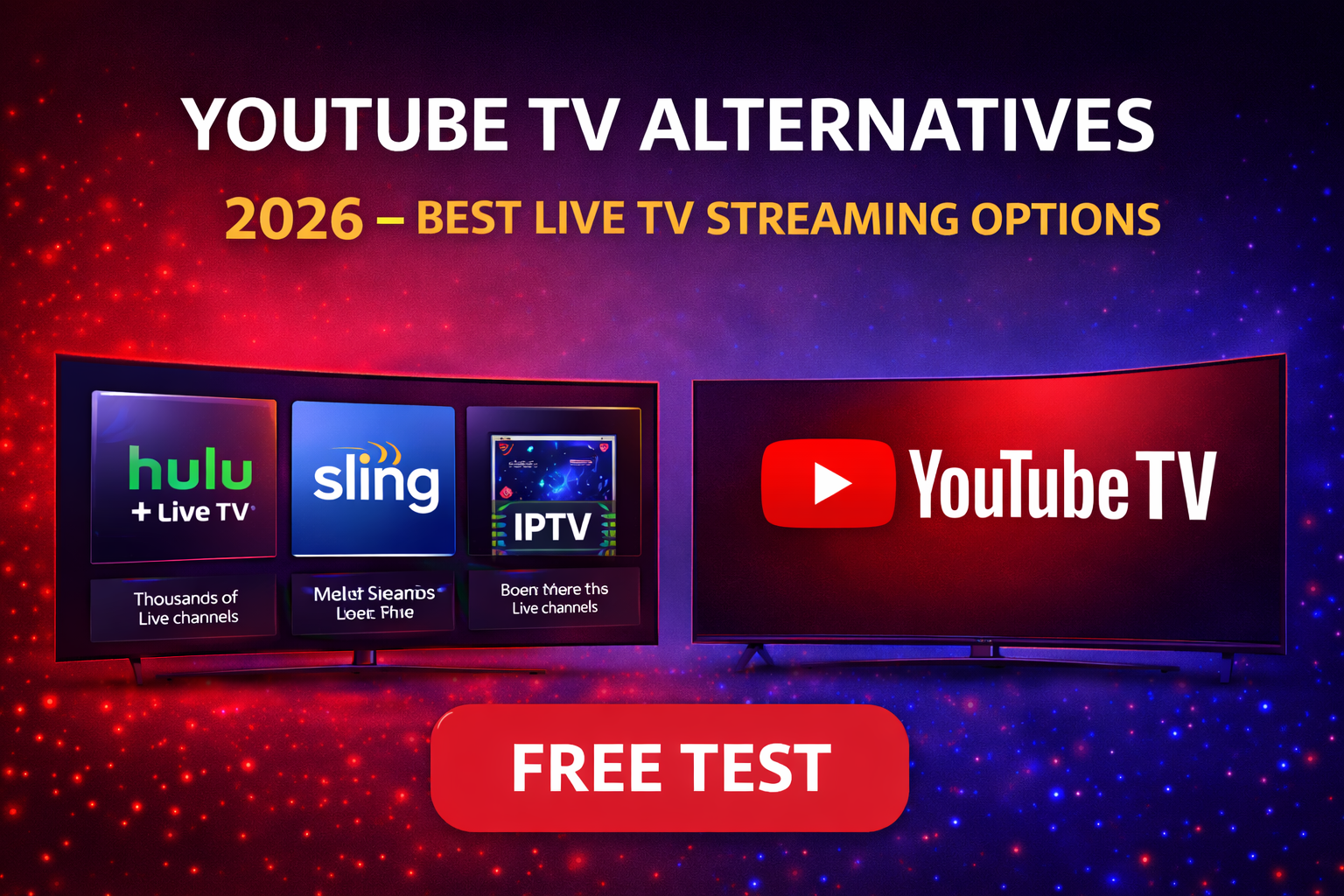 YouTube TV Alternatives 2026 – Best Live TV Streaming Options
