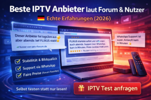 beste iptv anbieter forum erfahrungen deutschland 2026