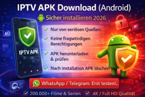 iptv apk download android sicher installieren 2026